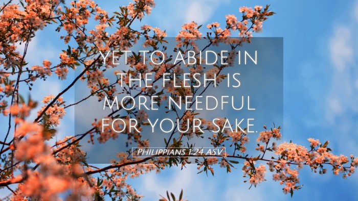 Picture 05 - Philippians 1:24 ASV Desktop Wallpaper - yet to abide in the flesh is more needful for - Desktop Bible Verse Wallpaper