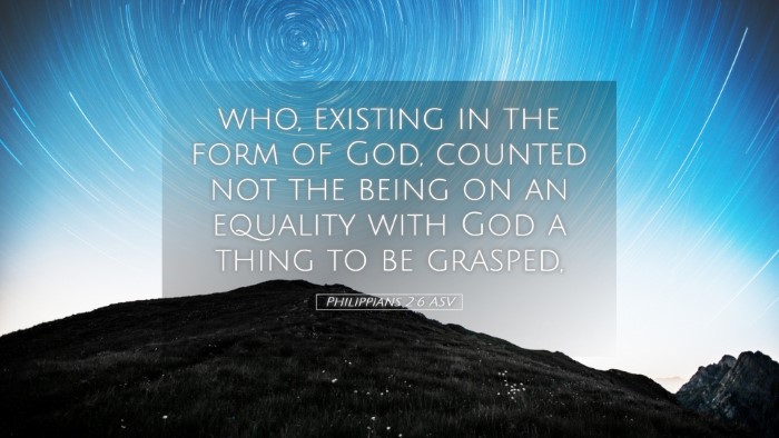 Picture 05 - Philippians 2:6 ASV Desktop Wallpaper - who, existing in the form of God, counted not the - Desktop Bible Verse Wallpaper