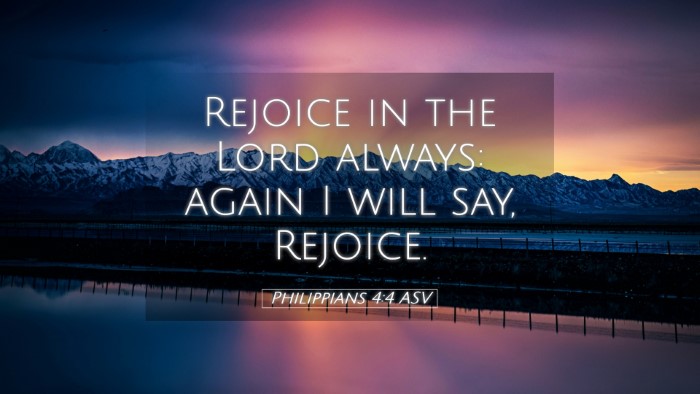 Picture 05 - Philippians 4:4 ASV Desktop Wallpaper - Rejoice in the Lord always: again I will say, - Desktop Bible Verse Wallpaper