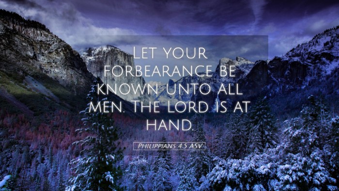 Picture 05 - Philippians 4:5 ASV Desktop Wallpaper - Let your forbearance be known unto all men. The - Desktop Bible Verse Wallpaper