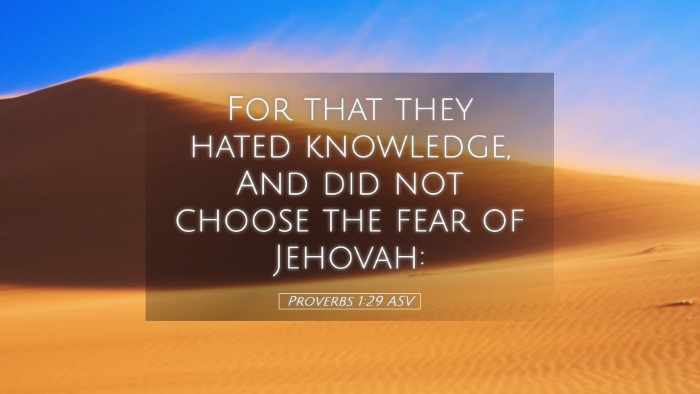 Picture 05 - Proverbs 1:29 ASV Desktop Wallpaper - For that they hated knowledge, And did not choose - Desktop Bible Verse Wallpaper