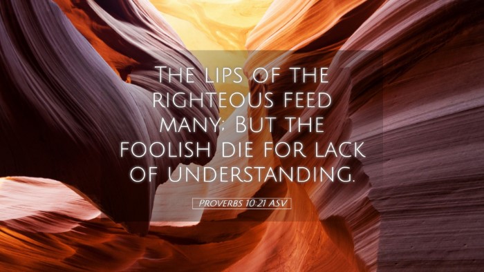 Picture 05 - Proverbs 10:21 ASV Desktop Wallpaper - The lips of the righteous feed many; But the - Desktop Bible Verse Wallpaper