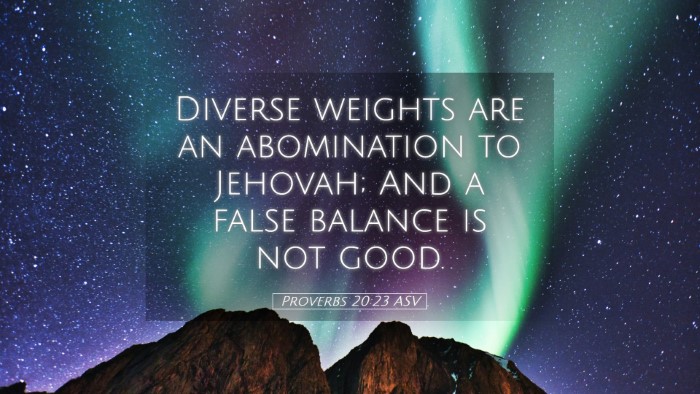 Picture 05 - Proverbs 20:23 ASV Desktop Wallpaper - Diverse weights are an abomination to Jehovah; - Desktop Bible Verse Wallpaper