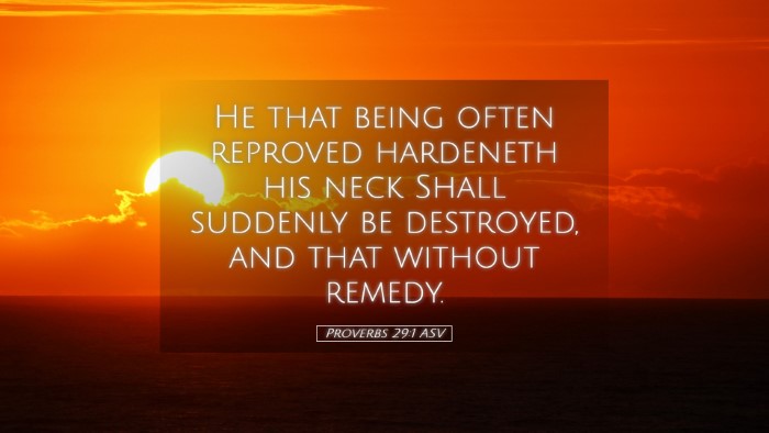Picture 05 - Proverbs 29:1 ASV Desktop Wallpaper - He that being often reproved hardeneth his neck - Desktop Bible Verse Wallpaper