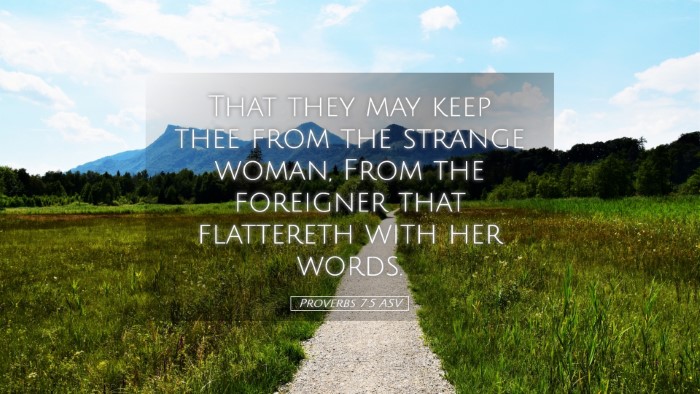 Picture 05 - Proverbs 7:5 ASV Desktop Wallpaper - That they may keep thee from the strange woman, - Desktop Bible Verse Wallpaper