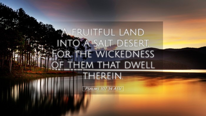 Picture 05 - Psalms 107:34 ASV Desktop Wallpaper - A fruitful land into a salt desert, For the - Desktop Bible Verse Wallpaper