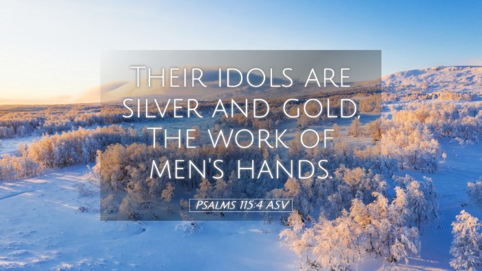 Picture 05 - Psalms 115:4 ASV Desktop Wallpaper - Their idols are silver and gold, The work of - Desktop Bible Verse Wallpaper