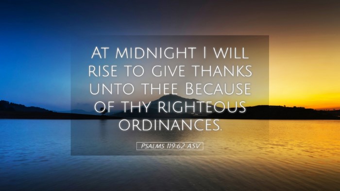 Picture 05 - Psalms 119:62 ASV Desktop Wallpaper - At midnight I will rise to give thanks unto thee - Desktop Bible Verse Wallpaper