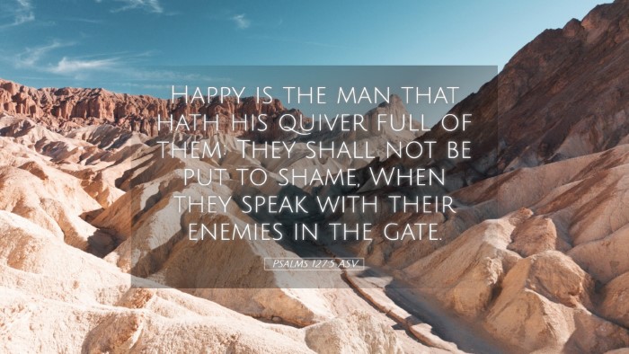 Picture 05 - Psalms 127:5 ASV Desktop Wallpaper - Happy is the man that hath his quiver full of - Desktop Bible Verse Wallpaper