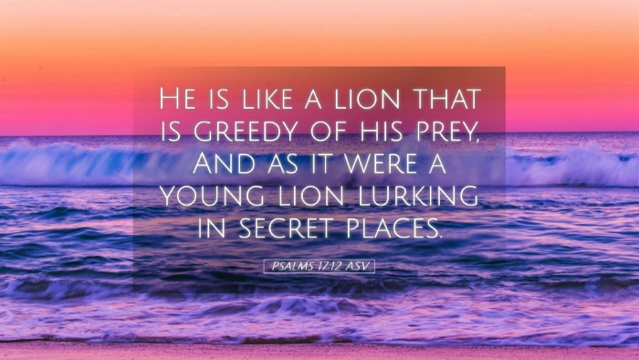 Picture 05 - Psalms 17:12 ASV Desktop Wallpaper - He is like a lion that is greedy of his prey, And - Desktop Bible Verse Wallpaper