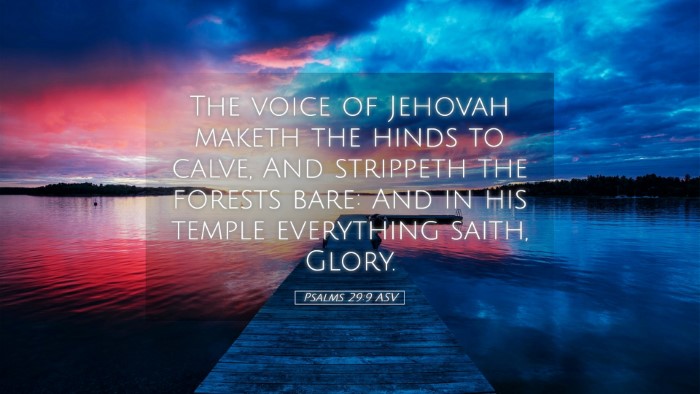 Picture 05 - Psalms 29:9 ASV Desktop Wallpaper - The voice of Jehovah maketh the hinds to calve, - Desktop Bible Verse Wallpaper