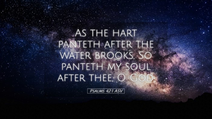 Picture 05 - Psalms 42:1 ASV Desktop Wallpaper - As the hart panteth after the water brooks, So - Desktop Bible Verse Wallpaper