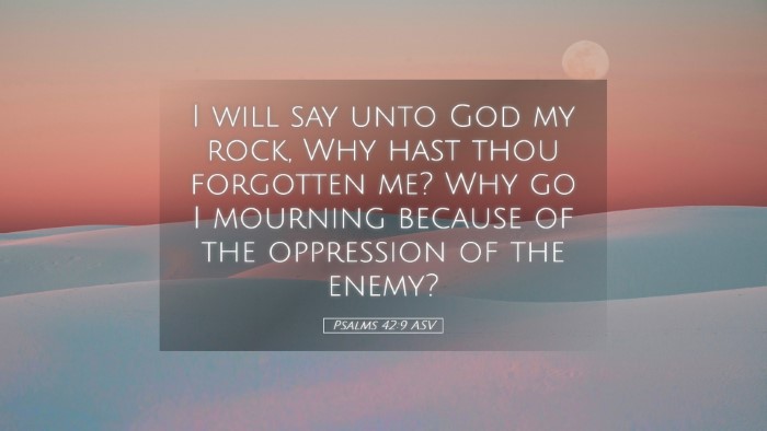 Picture 05 - Psalms 42:9 ASV Desktop Wallpaper - I will say unto God my rock, Why hast thou - Desktop Bible Verse Wallpaper