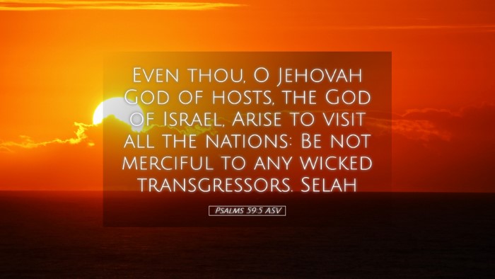 Picture 05 - Psalms 59:5 ASV Desktop Wallpaper - Even thou, O Jehovah God of hosts, the God of - Desktop Bible Verse Wallpaper
