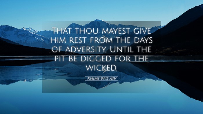 Picture 05 - Psalms 94:13 ASV Desktop Wallpaper - That thou mayest give him rest from the days of - Desktop Bible Verse Wallpaper