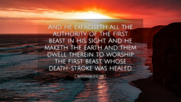 Picture 05 - Revelation 13:12 ASV Desktop Wallpaper - And he exerciseth all the authority of the first - Desktop Bible Verse Wallpaper