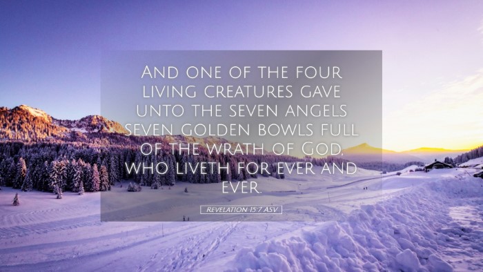 Picture 05 - Revelation 15:7 ASV Desktop Wallpaper - And one of the four living creatures gave unto - Desktop Bible Verse Wallpaper