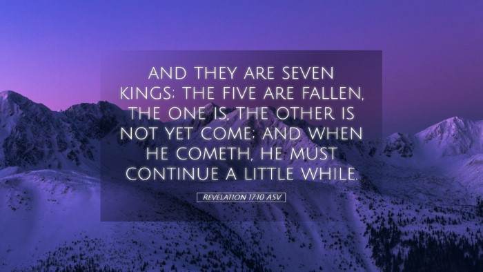 Picture 05 - Revelation 17:10 ASV Desktop Wallpaper - and they are seven kings; the five are fallen, - Desktop Bible Verse Wallpaper
