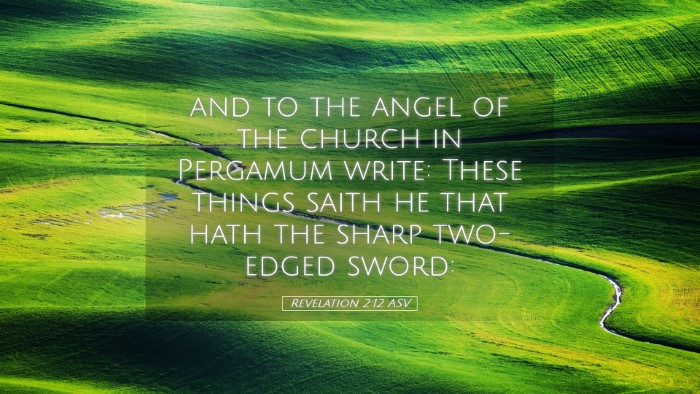 Picture 05 - Revelation 2:12 ASV Desktop Wallpaper - and to the angel of the church in Pergamum write: - Desktop Bible Verse Wallpaper