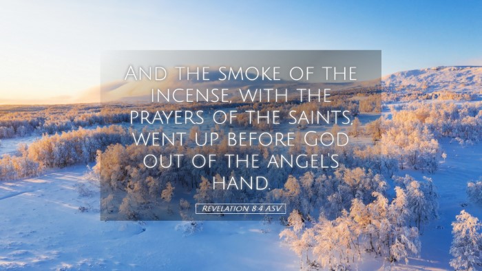Picture 05 - Revelation 8:4 ASV Desktop Wallpaper - And the smoke of the incense, with the prayers of - Desktop Bible Verse Wallpaper