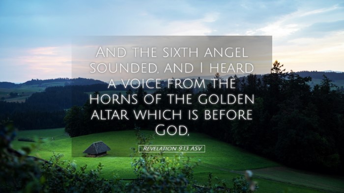 Picture 05 - Revelation 9:13 ASV Desktop Wallpaper - And the sixth angel sounded, and I heard a voice - Desktop Bible Verse Wallpaper