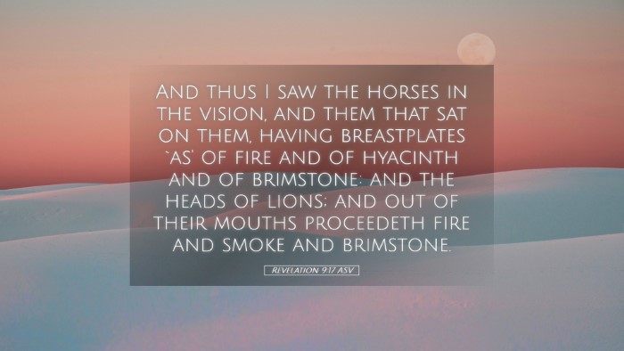 Picture 05 - Revelation 9:17 ASV Desktop Wallpaper - And thus I saw the horses in the vision, and them - Desktop Bible Verse Wallpaper