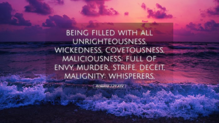 Picture 05 - Romans 1:29 ASV Desktop Wallpaper - being filled with all unrighteousness, - Desktop Bible Verse Wallpaper