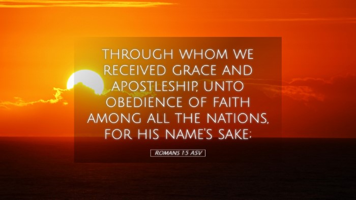 Picture 05 - Romans 1:5 ASV Desktop Wallpaper - through whom we received grace and apostleship, - Desktop Bible Verse Wallpaper
