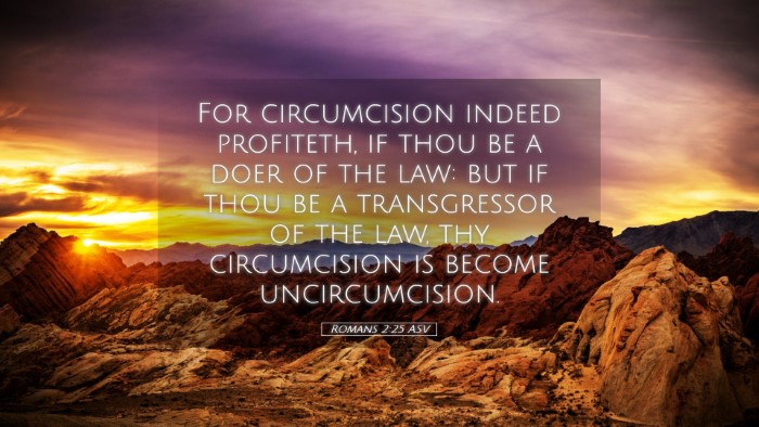 Picture 05 - Romans 2:25 ASV Desktop Wallpaper - For circumcision indeed profiteth, if thou be a - Desktop Bible Verse Wallpaper