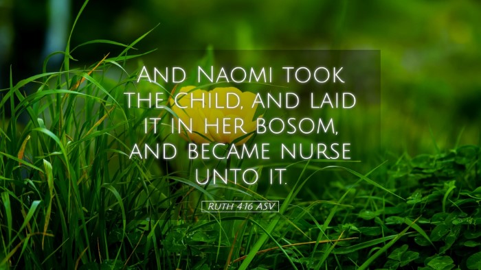 Picture 05 - Ruth 4:16 ASV Desktop Wallpaper - And Naomi took the child, and laid it in her - Desktop Bible Verse Wallpaper