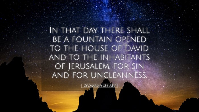 Picture 05 - Zechariah 13:1 ASV Desktop Wallpaper - In that day there shall be a fountain opened to - Desktop Bible Verse Wallpaper