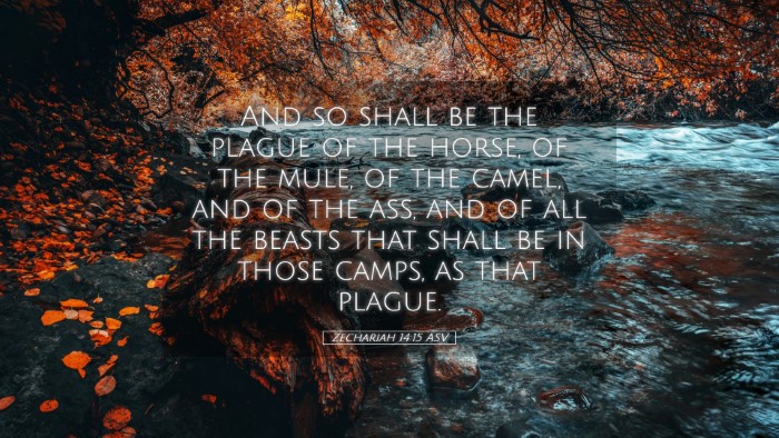Picture 05 - Zechariah 14:15 ASV Desktop Wallpaper - And so shall be the plague of the horse, of the - Desktop Bible Verse Wallpaper