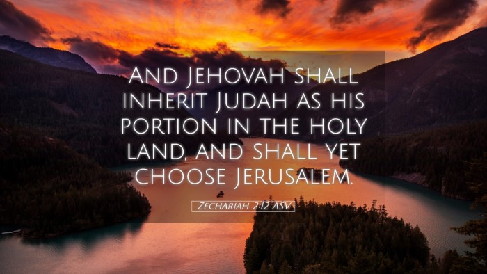 Picture 05 - Zechariah 2:12 ASV Desktop Wallpaper - And Jehovah shall inherit Judah as his portion in - Desktop Bible Verse Wallpaper