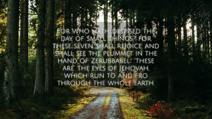 Picture 05 - Zechariah 4:10 ASV Desktop Wallpaper - For who hath despised the day of small things? - Desktop Bible Verse Wallpaper