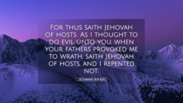 Picture 05 - Zechariah 8:14 ASV Desktop Wallpaper - For thus saith Jehovah of hosts: As I thought to - Desktop Bible Verse Wallpaper