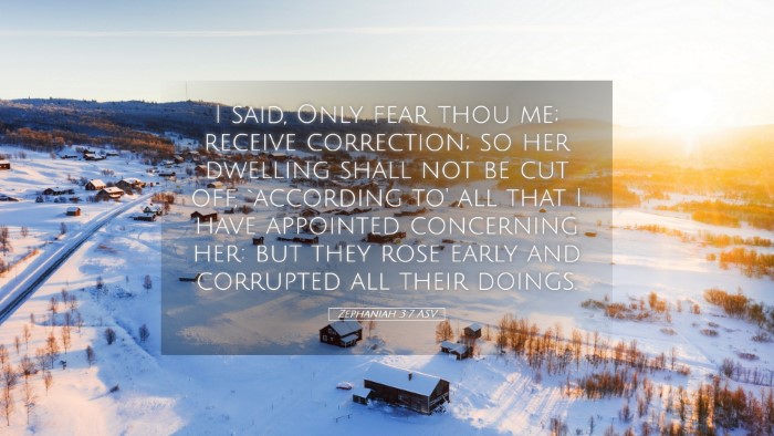 Picture 05 - Zephaniah 3:7 ASV Desktop Wallpaper - I said, Only fear thou me; receive correction; so - Desktop Bible Verse Wallpaper