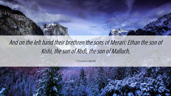 Picture 06 - 1 Chronicles 6:44 ASV Desktop Wallpaper - And on the left hand their brethren the sons of - Desktop Bible Verse Wallpaper