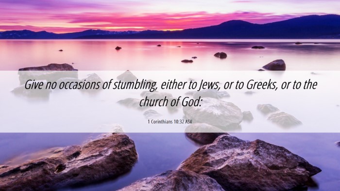 Picture 06 - 1 Corinthians 10:32 ASV Desktop Wallpaper - Give no occasions of stumbling, either to Jews, - Desktop Bible Verse Wallpaper