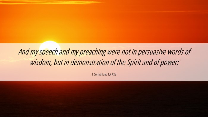 Picture 06 - 1 Corinthians 2:4 ASV Desktop Wallpaper - And my speech and my preaching were not in - Desktop Bible Verse Wallpaper