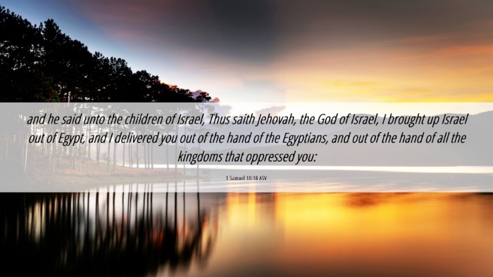 Picture 06 - 1 Samuel 10:18 ASV Desktop Wallpaper - and he said unto the children of Israel, Thus - Desktop Bible Verse Wallpaper