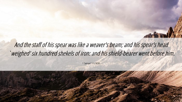 Picture 06 - 1 Samuel 17:7 ASV Desktop Wallpaper - And the staff of his spear was like a weaver's - Desktop Bible Verse Wallpaper