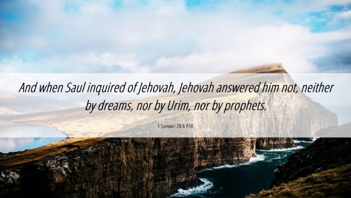 Picture 06 - 1 Samuel 28:6 ASV Desktop Wallpaper - And when Saul inquired of Jehovah, Jehovah - Desktop Bible Verse Wallpaper