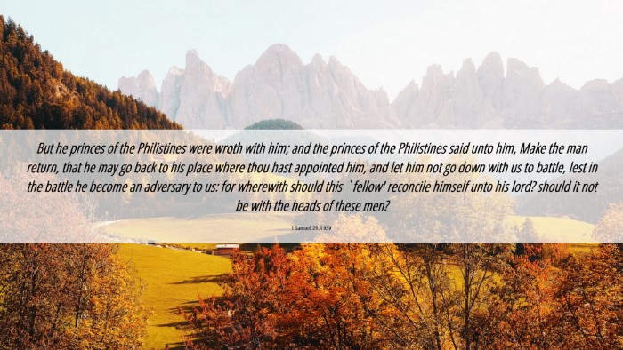 Picture 06 - 1 Samuel 29:4 ASV Desktop Wallpaper - But he princes of the Philistines were wroth with - Desktop Bible Verse Wallpaper