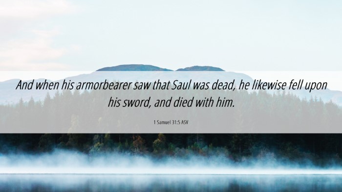 Picture 06 - 1 Samuel 31:5 ASV Desktop Wallpaper - And when his armorbearer saw that Saul was dead, - Desktop Bible Verse Wallpaper