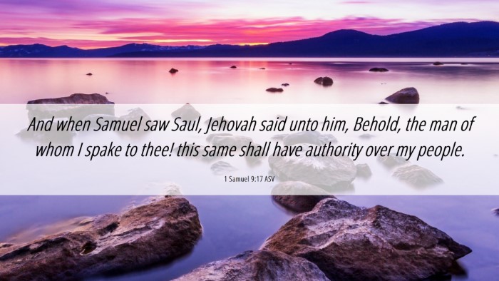 Picture 06 - 1 Samuel 9:17 ASV Desktop Wallpaper - And when Samuel saw Saul, Jehovah said unto him, - Desktop Bible Verse Wallpaper