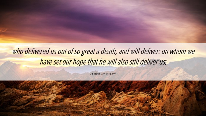 Picture 06 - 2 Corinthians 1:10 ASV Desktop Wallpaper - who delivered us out of so great a death, and - Desktop Bible Verse Wallpaper