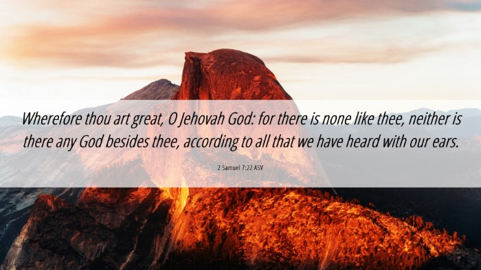 Picture 06 - 2 Samuel 7:22 ASV Desktop Wallpaper - Wherefore thou art great, O Jehovah God: for - Desktop Bible Verse Wallpaper