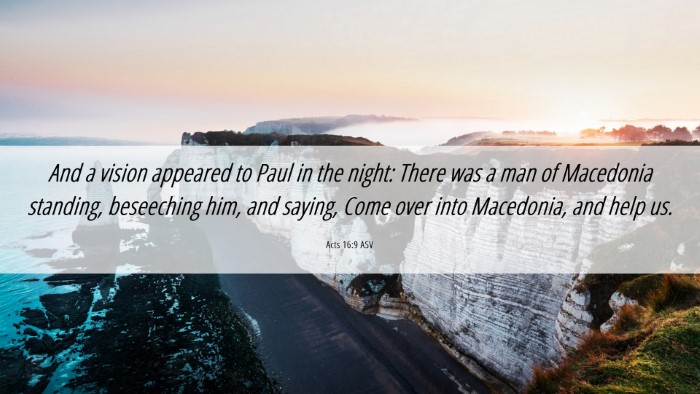 Picture 06 - Acts 16:9 ASV Desktop Wallpaper - And a vision appeared to Paul in the night: There - Desktop Bible Verse Wallpaper