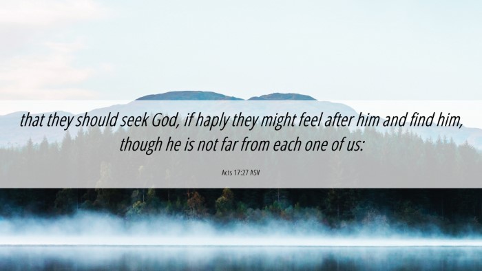 Picture 06 - Acts 17:27 ASV Desktop Wallpaper - that they should seek God, if haply they might - Desktop Bible Verse Wallpaper