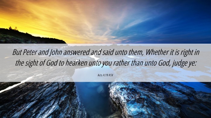 Picture 06 - Acts 4:19 ASV Desktop Wallpaper - But Peter and John answered and said unto them, - Desktop Bible Verse Wallpaper